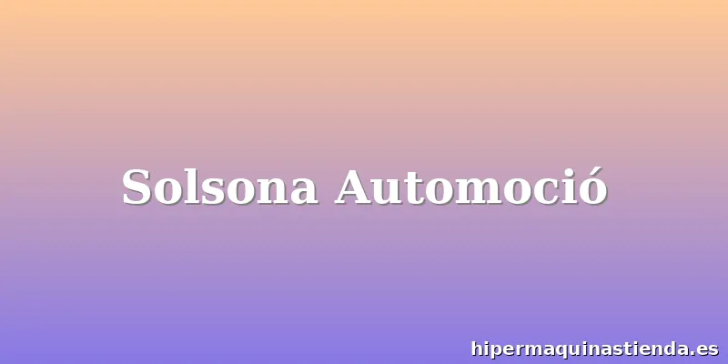 Solsona Automoció