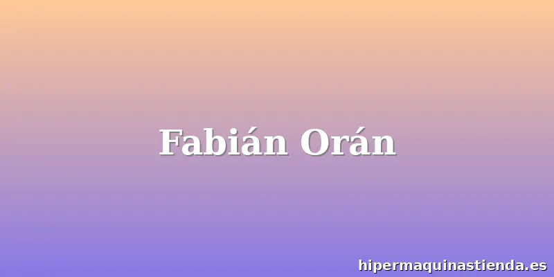 Fabián Orán