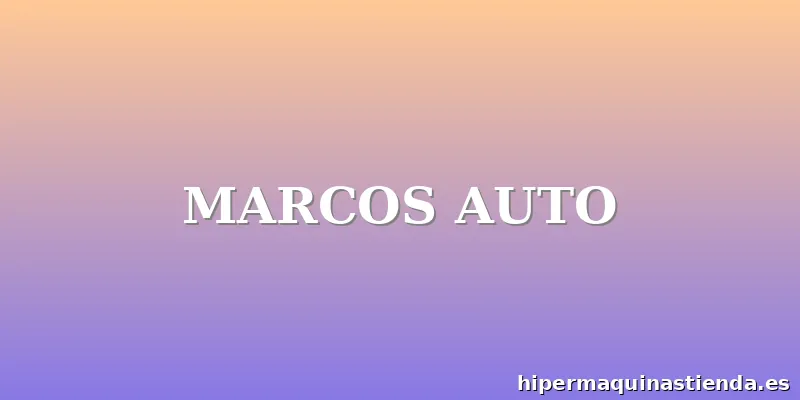 MARCOS AUTO