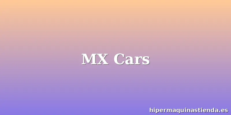 MX Cars