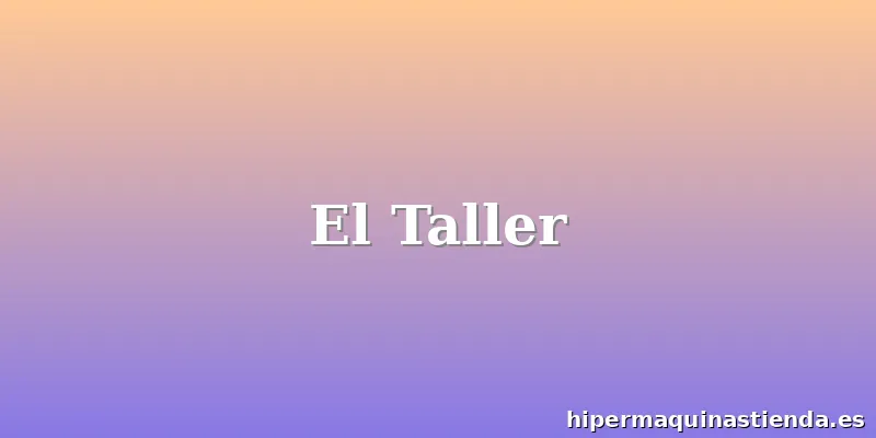 El Taller