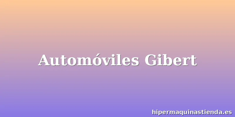 Automóviles Gibert