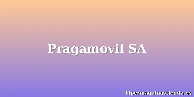 Pragamovil SA