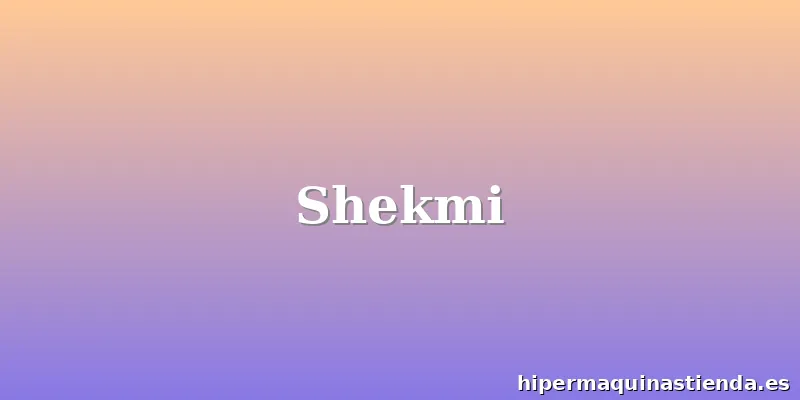 Shekmi