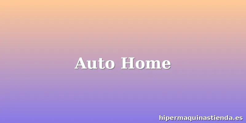 Auto Home