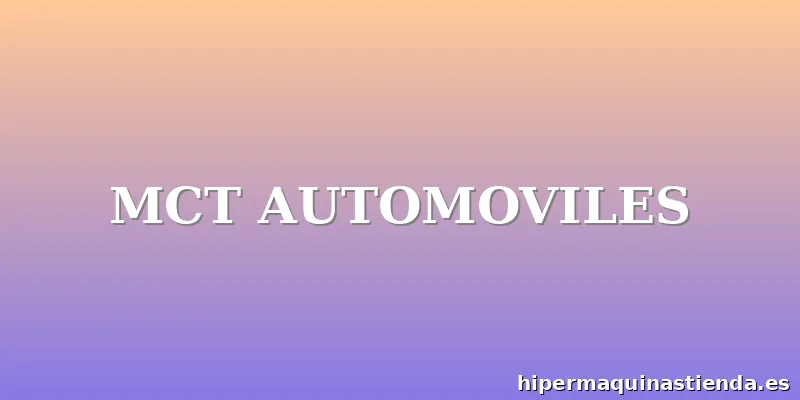 MCT AUTOMOVILES