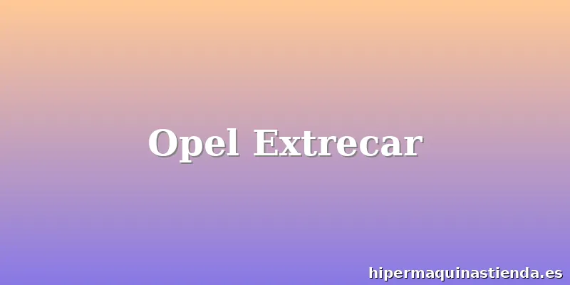 Opel Extrecar