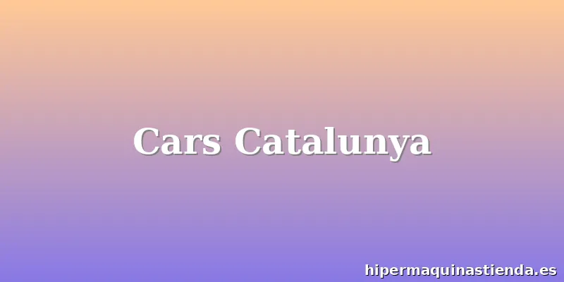 Cars Catalunya