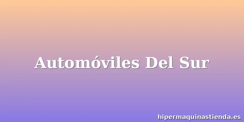 Automóviles Del Sur