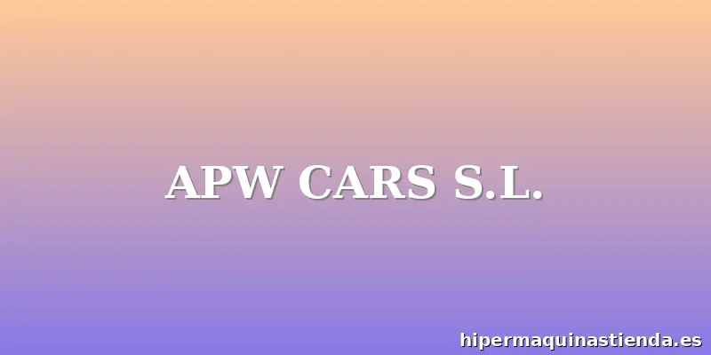 APW CARS S.L.