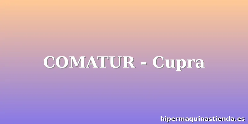 COMATUR - Cupra