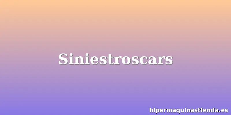 Siniestroscars