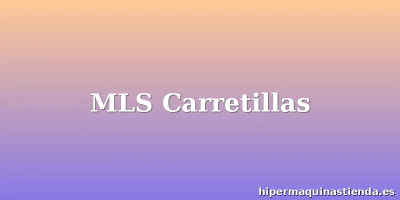 MLS Carretillas