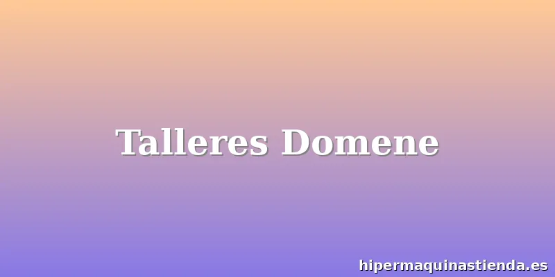 Talleres Domene