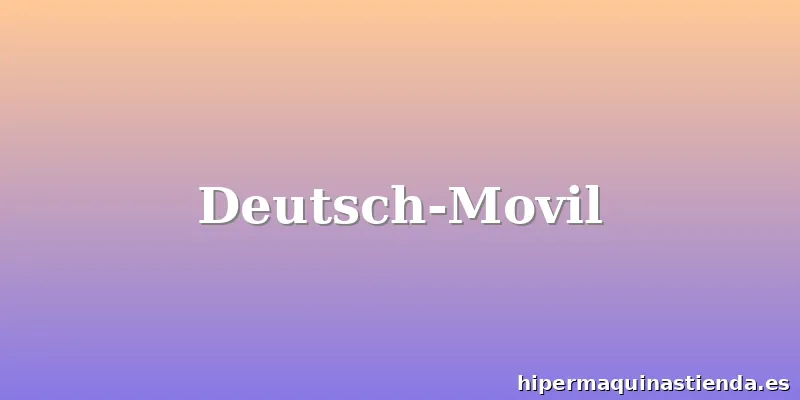 Deutsch-Movil