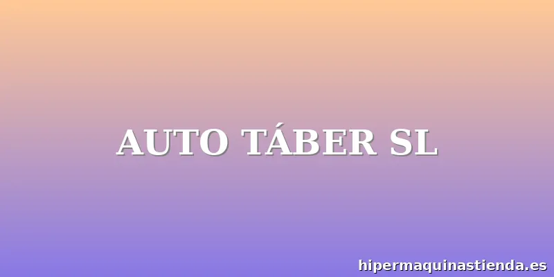 AUTO TÁBER SL