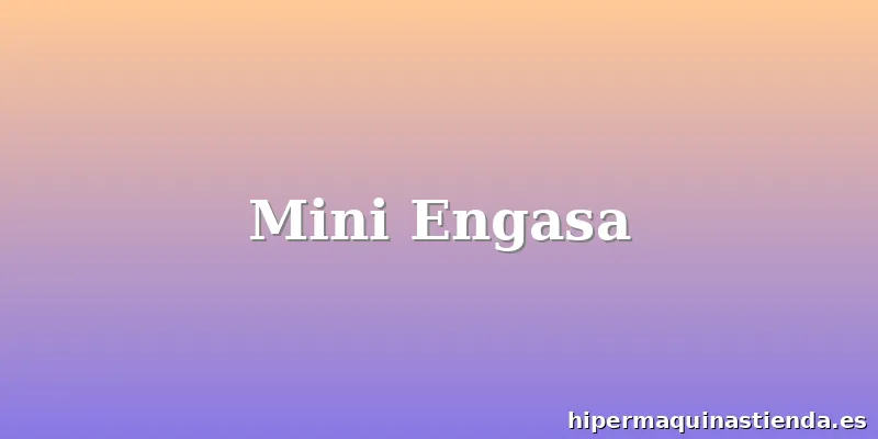 Mini Engasa