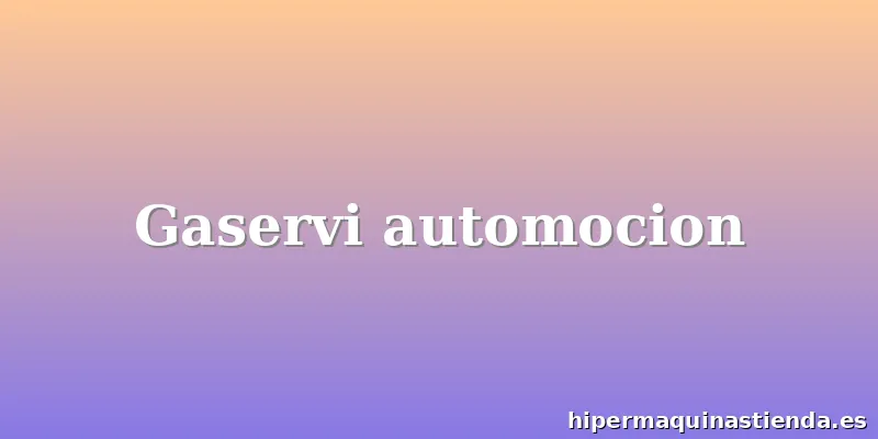 Gaservi automocion