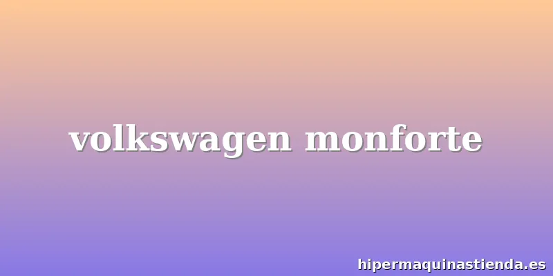 volkswagen monforte