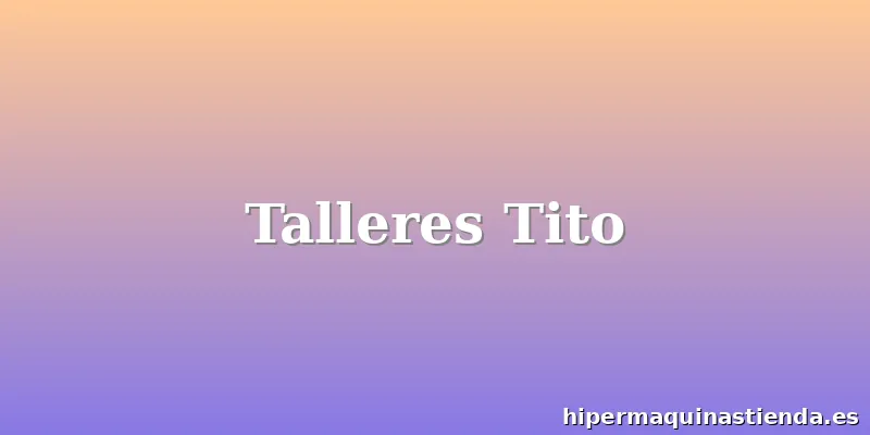 Talleres Tito