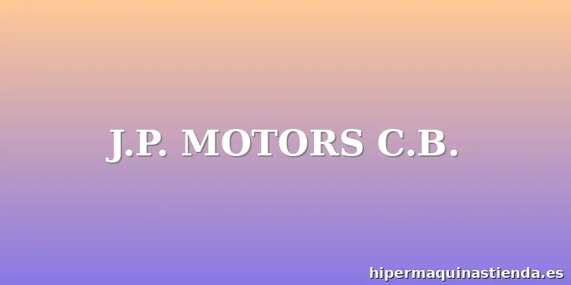 J.P. MOTORS C.B.