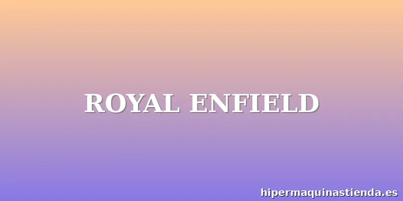 ROYAL ENFIELD