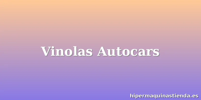 Vinolas Autocars