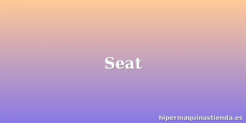 Seat