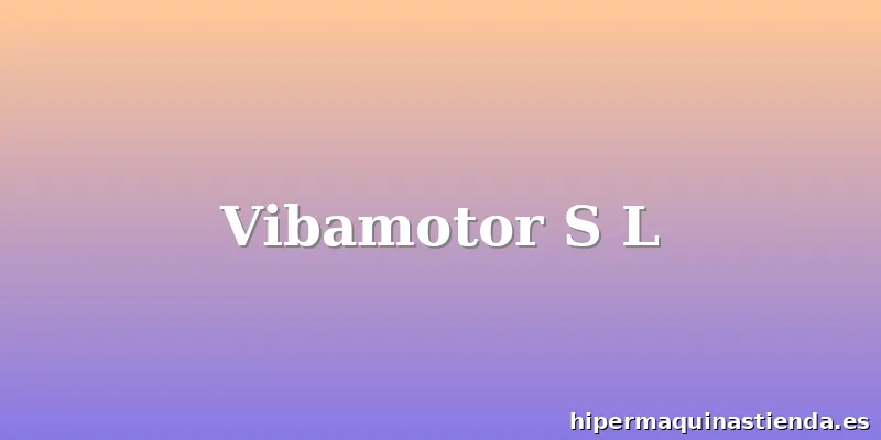 Vibamotor S L