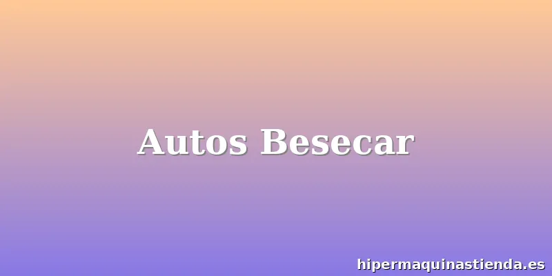 Autos Besecar