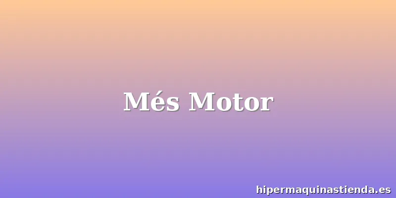 Més Motor